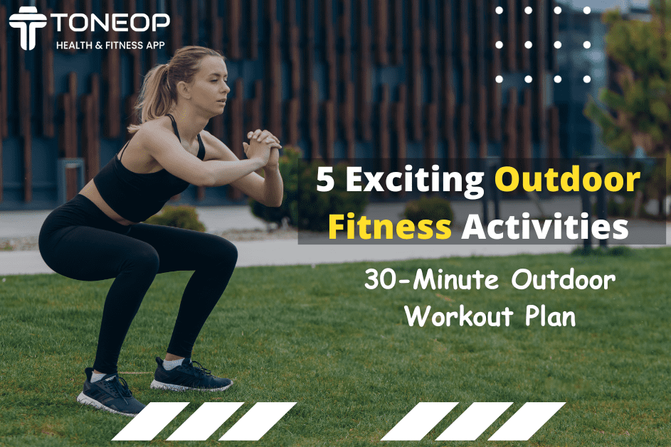 Take your workout OUTDOORS - Venus Fitness and Lifestyle