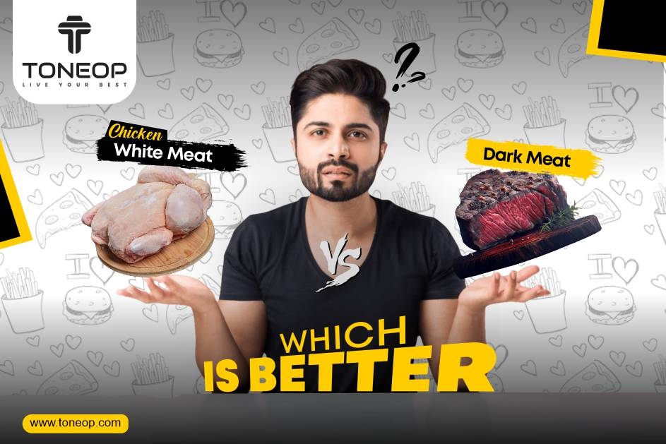 Chicken White Meat VS Dark Meat: Which Is Better?