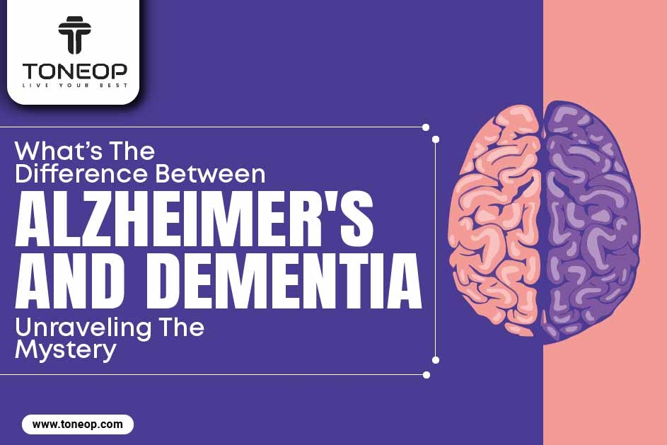 What’s The Difference Between Alzheimer's And Dementia: Unraveling The Mystery 