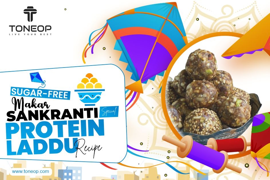 Sugar-Free Makar Sankranti Special Protein Laddu Recipe For A Healthy Start