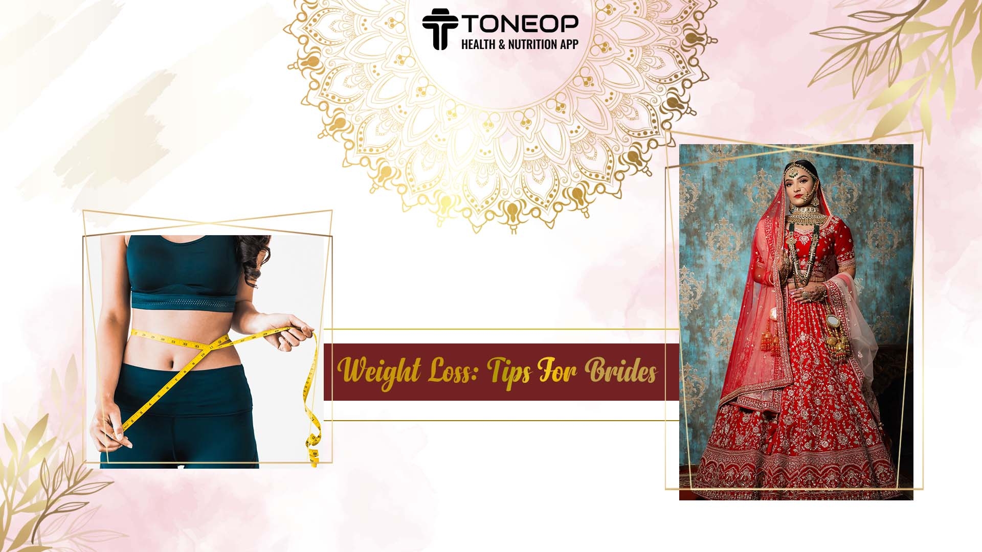 Weight Loss: Tips For Brides To Lose Weight Before Wedding!