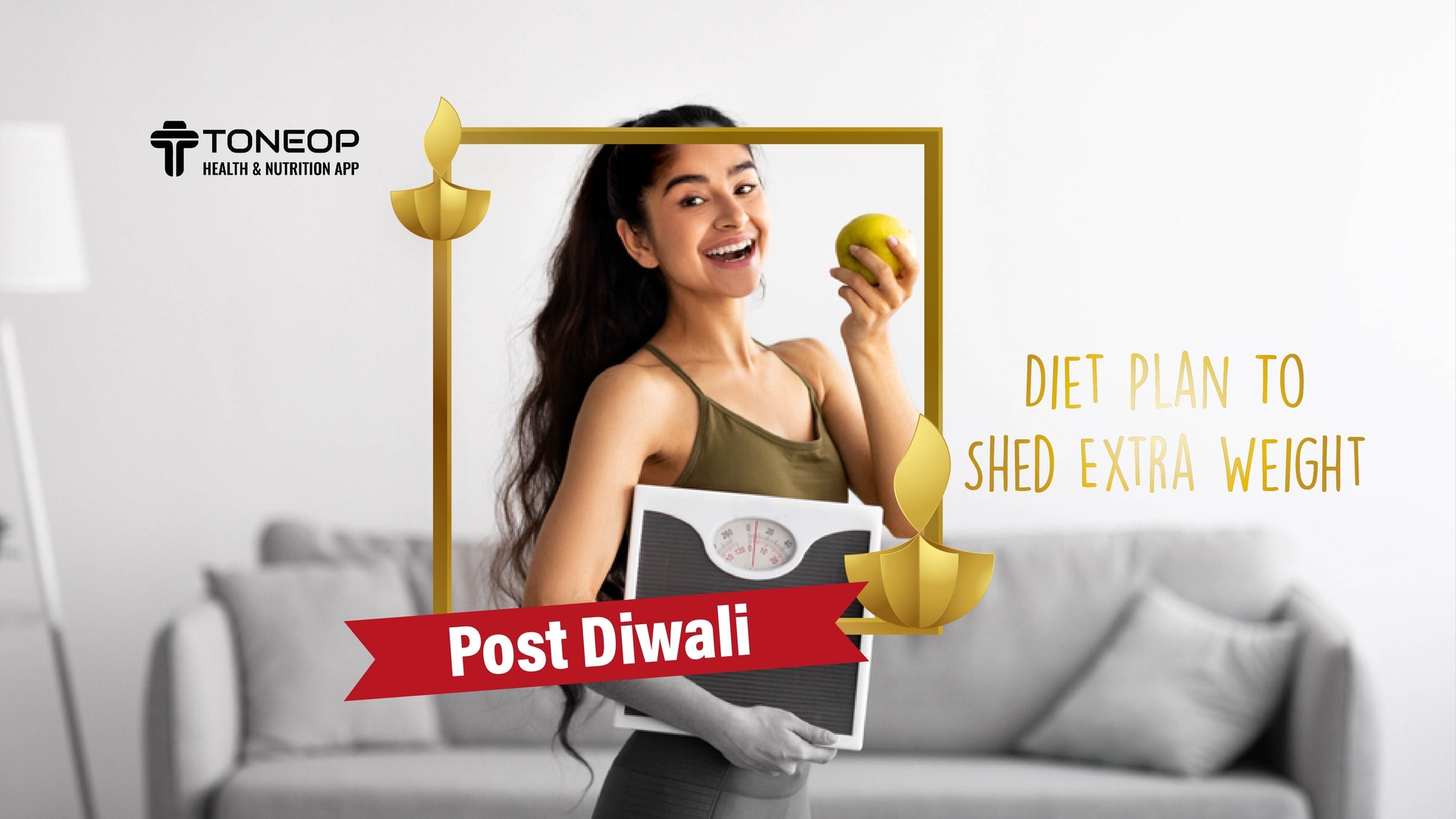 Post-Diwali Weight-Loss: Diet Plan To Shed Extra Weight