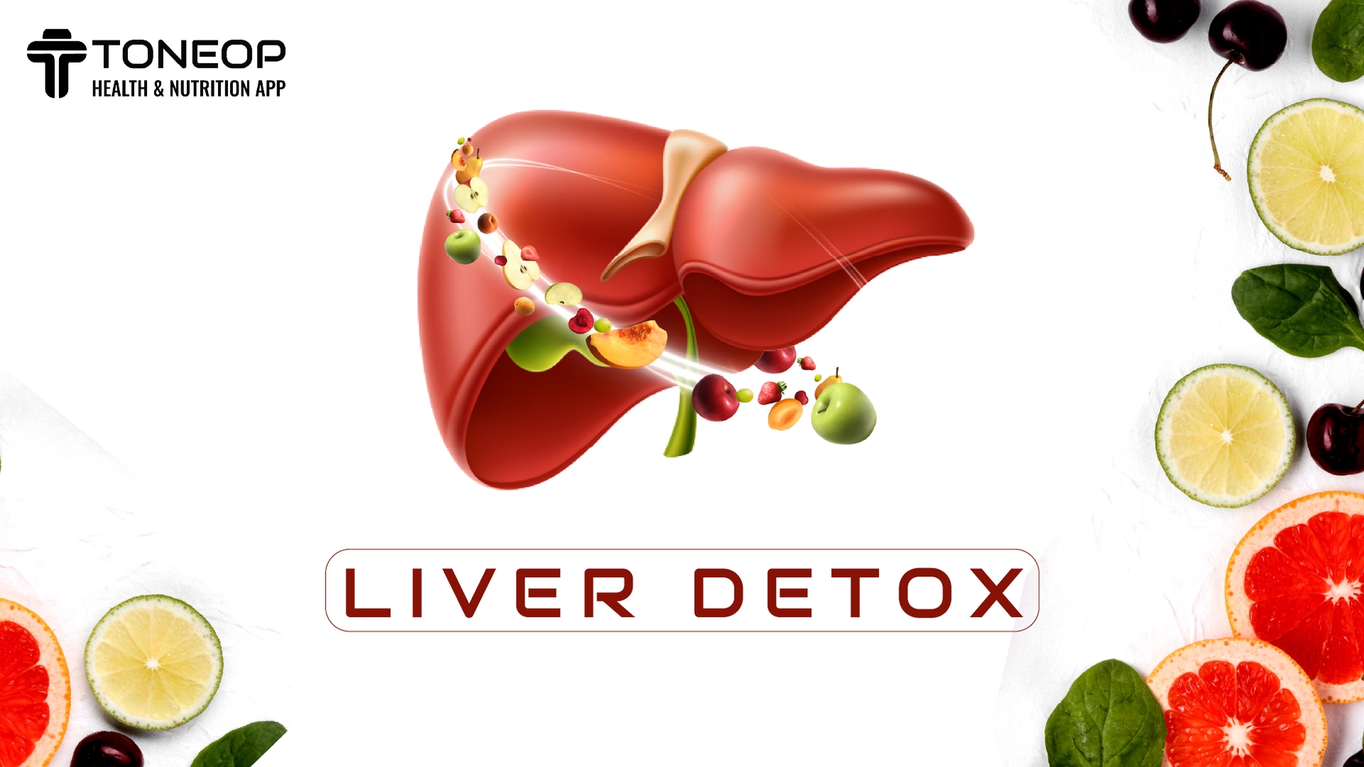 Liver Detox: 7 Day Liver Cleanse Diet