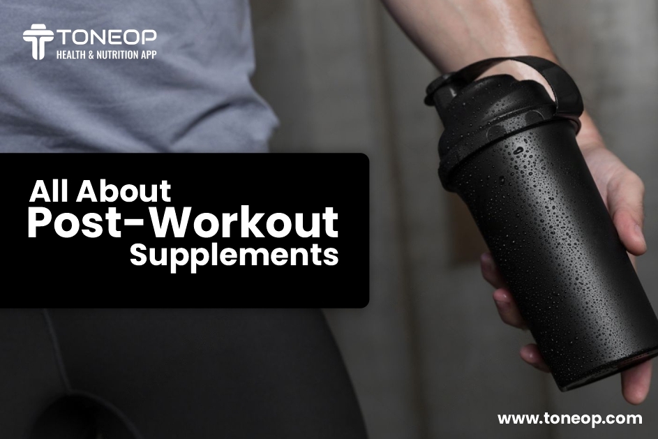 All About Post-Workout Supplements