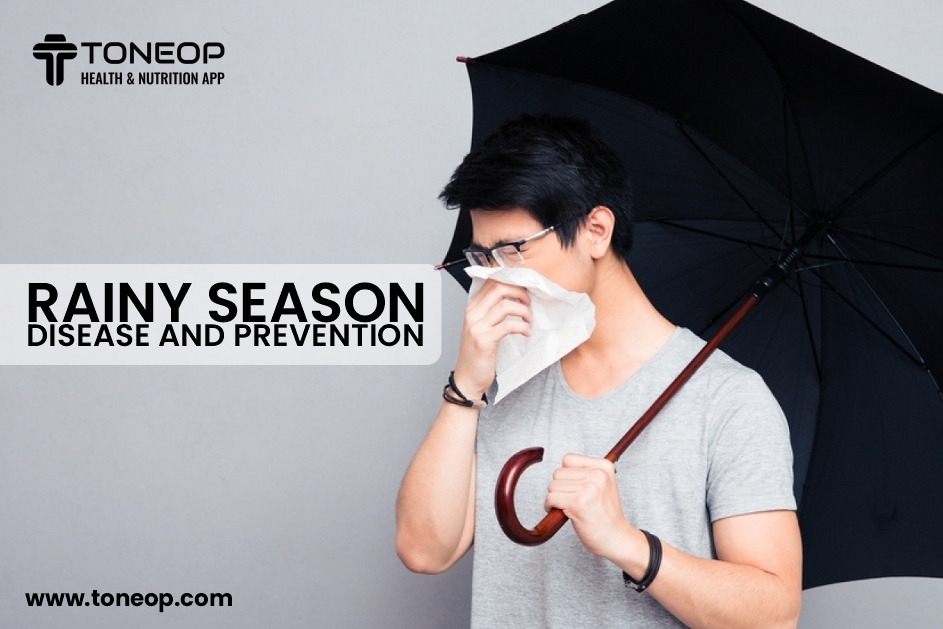 Rainy Season Disease And Prevention