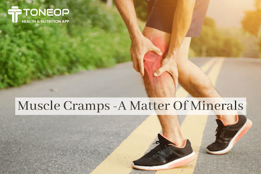 Muscle Cramps-A matter Of Minerals