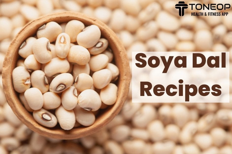 Soya Dal Recipes