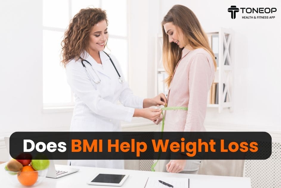 Does BMI Help Weight Loss